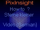Video Sterne kleiner mit PixInsight (Video)